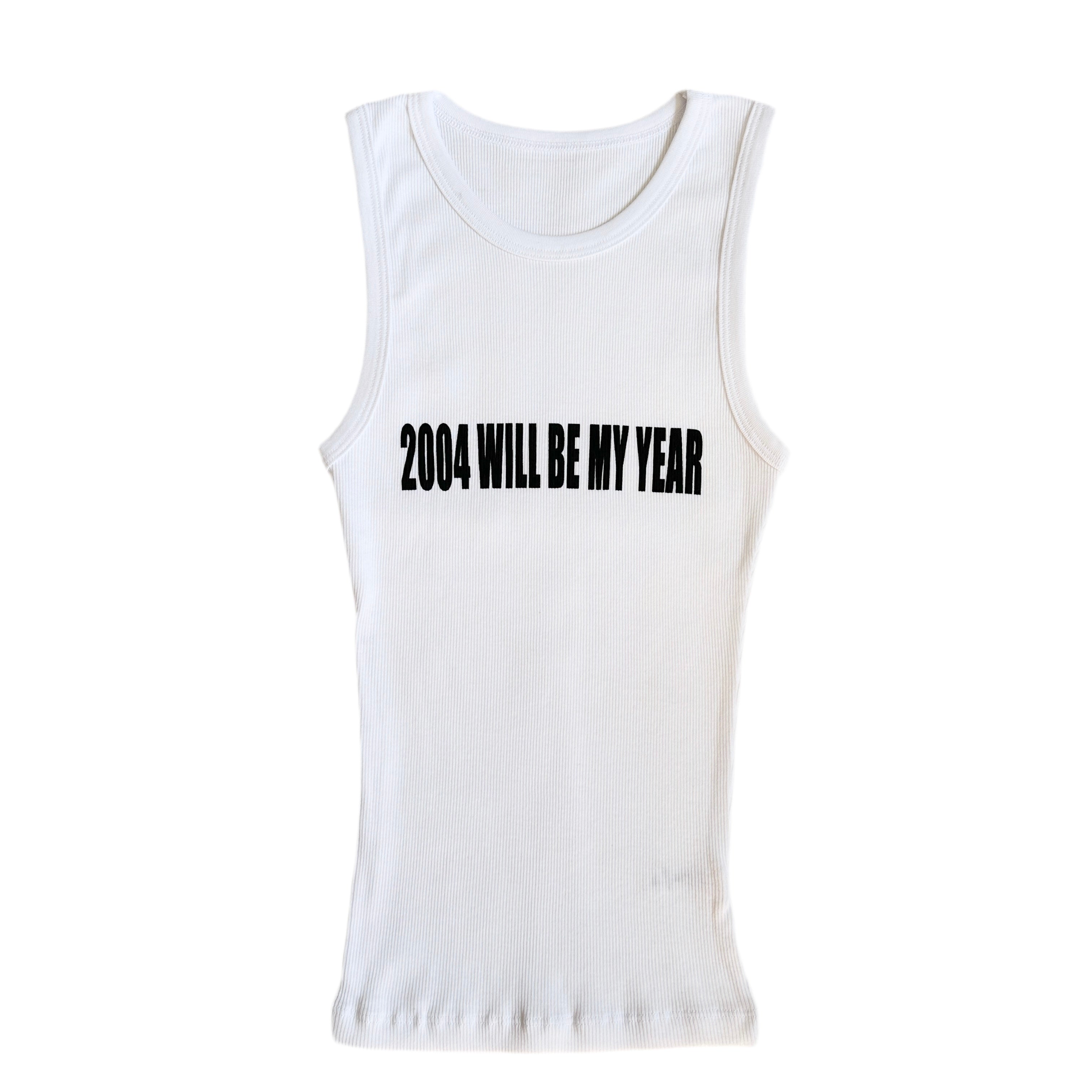 2004 WILL BE MY YEAR (XS-L)
