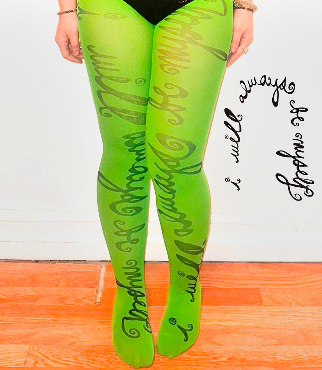 I Will Always Be Myself Tights (XS-3XL)